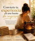 Convierte tu Experiencia en una Fuente de Ingresos